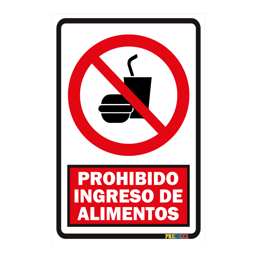 Prohibido Ingreso de Alimentos