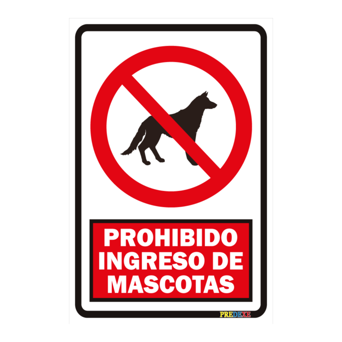 Prohibido Ingreso de Mascotas Extintores Camein